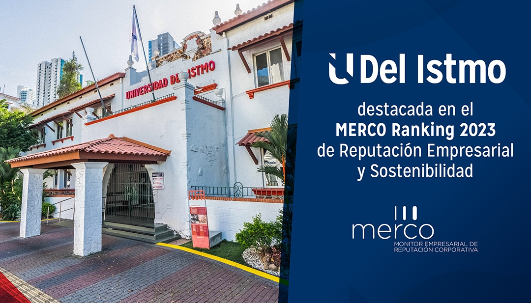 Universidad Del Istmo destacada en el MERCO Ranking 2023